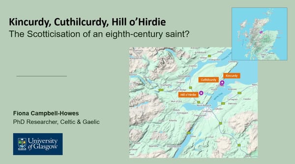 Kincurdy, Cuthilcurdy, Hill o’ Hirdie: Evidence of a Scots cult of St Curetán?